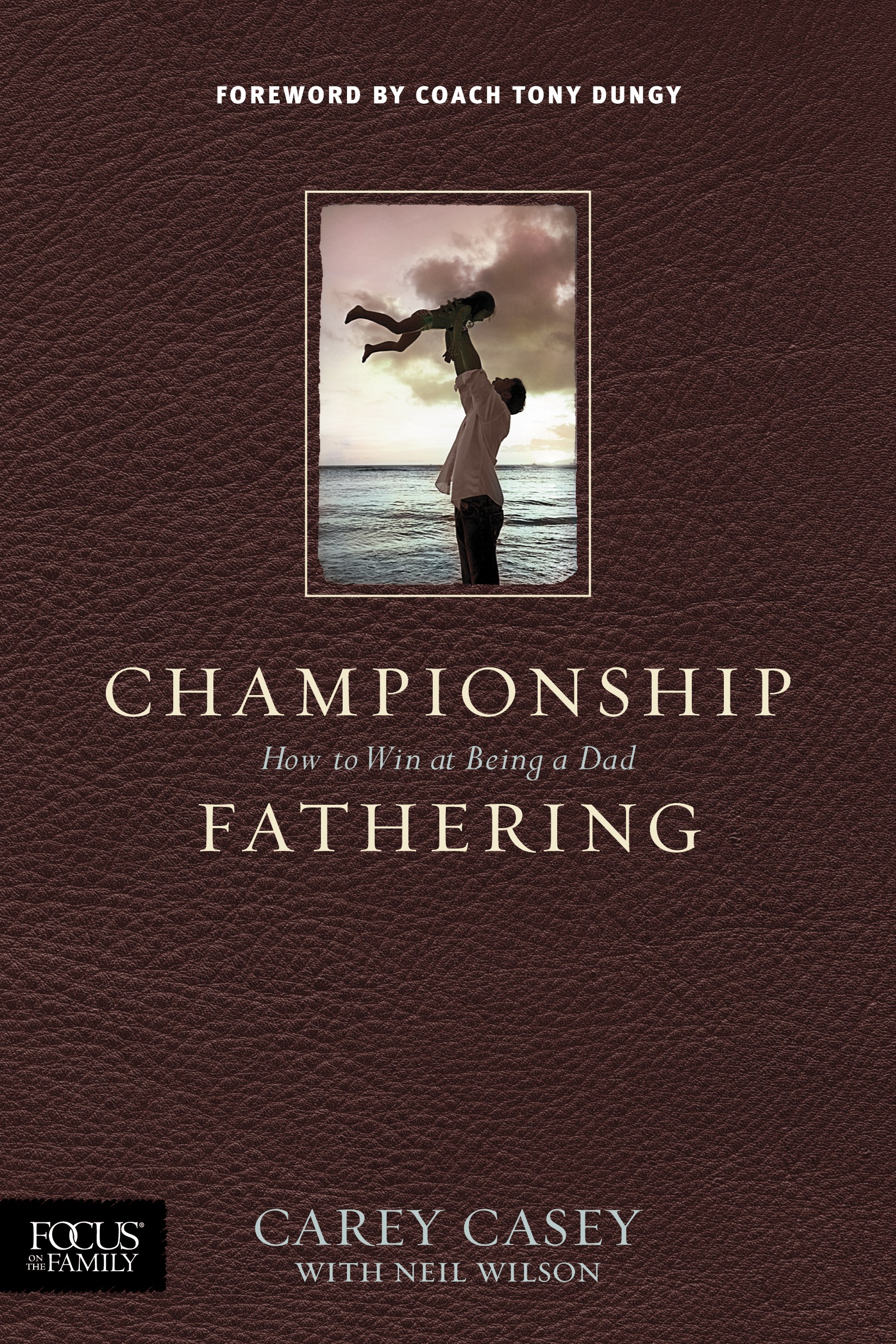  Championship Fathering - 9781604828030 - Casey, Carey