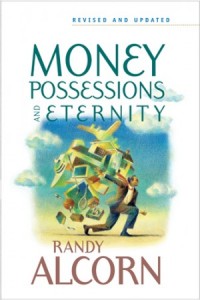 Money, Possessions, and Eternity -  - Alcorn, Randy