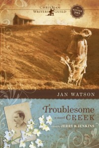 Troublesome Creek:  Troublesome Creek -  - Watson, Jan
