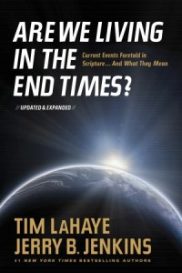  Are We Living in the End Times? -  - LaHaye, Tim