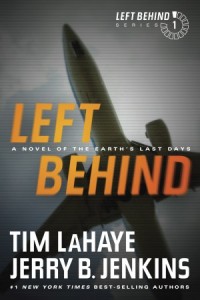 Left Behind:  Left Behind -  - LaHaye, Tim