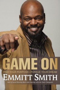 Game On. Find Your Purpose--Pursue Your Dream