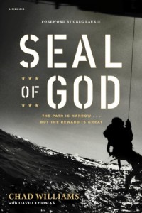  SEAL of God -  - Williams, Chad