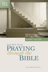 The One Year Praying through the Bible -  - Fuller, Cheri