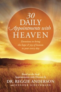  30 Daily Appointments with Heaven -  - Anderson, Reggie