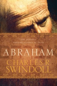Abraham. One Nomads Amazing Journey of Faith -  - Swindoll, Charles R.