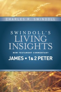 Swindoll's Living Insights New Testament Commentary:  Insights on James, 1 & 2 Peter