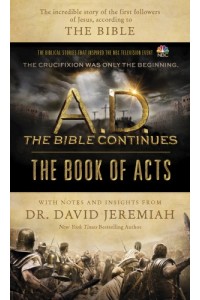  A.D. The Bible Continues: The Book of Acts -  - Jeremiah, David