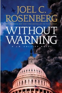  Without Warning -  - Rosenberg, Joel C.