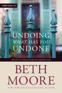  Undoing What Has You Undone -  - Moore, Beth
