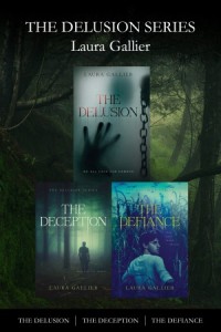 The Delusion Series: The Delusion Series Books 1-3: The Delusion / The Deception / The Defiance -  - Gallier, Laura