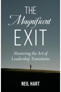 The Magnificent Exit -  - Hart, Neil
