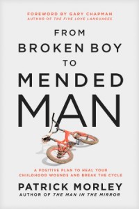  From Broken Boy to Mended Man -  - Morley, Patrick