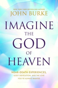  Imagine the God of Heaven -  - Burke, John