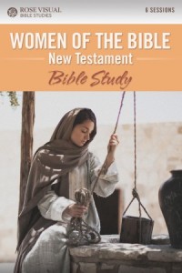 Rose Visual Bible Studies:  Women of the Bible New Testament