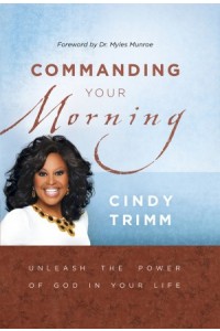 Commanding Your Morning -  - Trimm, Cindy