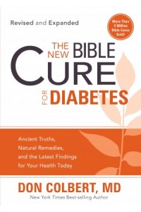 The New Bible Cure For Diabetes -  - Colbert, Don