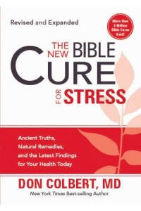 The New Bible Cure for Stress -  - Colbert, Don