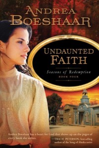 Undaunted Faith -  - Boeshaar, Andrea