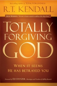 Totally Forgiving God -  - Kendall, R.T.