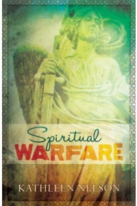 Spiritual Warfare -  - Nelson, Kathleen