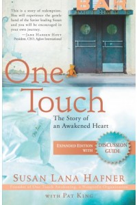 One Touch (Expanded Edition with Discussion Guide) -  - Hafner, Susan Lana
