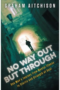 No Way Out But Through -  - Aitchison, Graham
