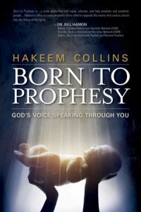 Born to Prophesy -  - Collins, Hakeem