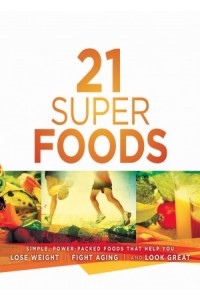 21 Super Foods -  - Bolden, Jevon