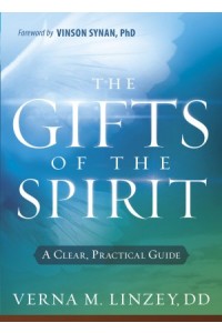 Gifts of the Spirit -  - Linzey, Verna M.