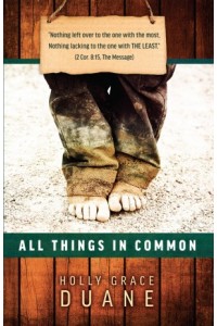 All Things in Common -  - Duane, Holly Grace