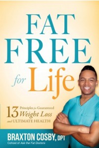 Fat Free For Life -  - Cosby, DPT, Braxton