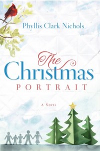 The Christmas Portrait -  - Clark Nichols, Phyllis