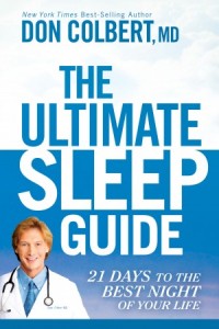 The Ultimate Sleep Guide -  - Colbert, MD, Don