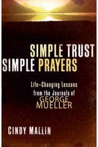 Simple Trust, Simple Prayers -  - Mallin, Cindy