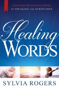 Healing Words -  - Rogers, Sylvia