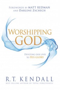 Worshipping God -  - Kendall, R.T.