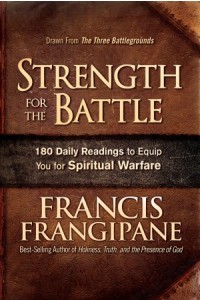 Strength for the Battle -  - Frangipane, Francis