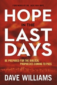 Hope in the Last Days -  - Williams, Dave