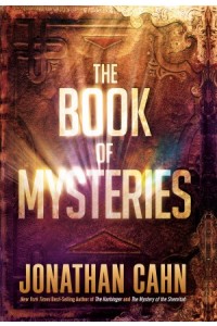 The Book of Mysteries -  - Cahn, Jonathan