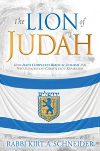 The Lion of Judah -  - Schneider, Rabbi Kirt A.