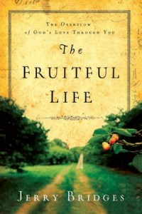The Fruitful Life -  - Bridges, Jerry