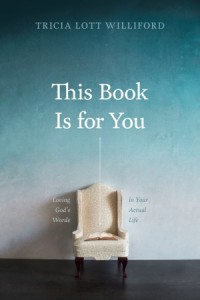  This Book Is for You -  - Williford, Tricia Lott