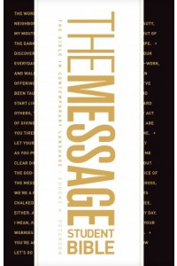 The Message Student Bible -  - Peterson, Eugene H.