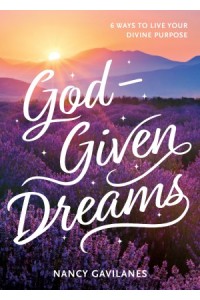  God-Given Dreams -  - Gavilanes, Nancy