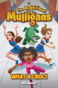 Magnificent Mulligans:  What a Croc! -  - Myers, Bill