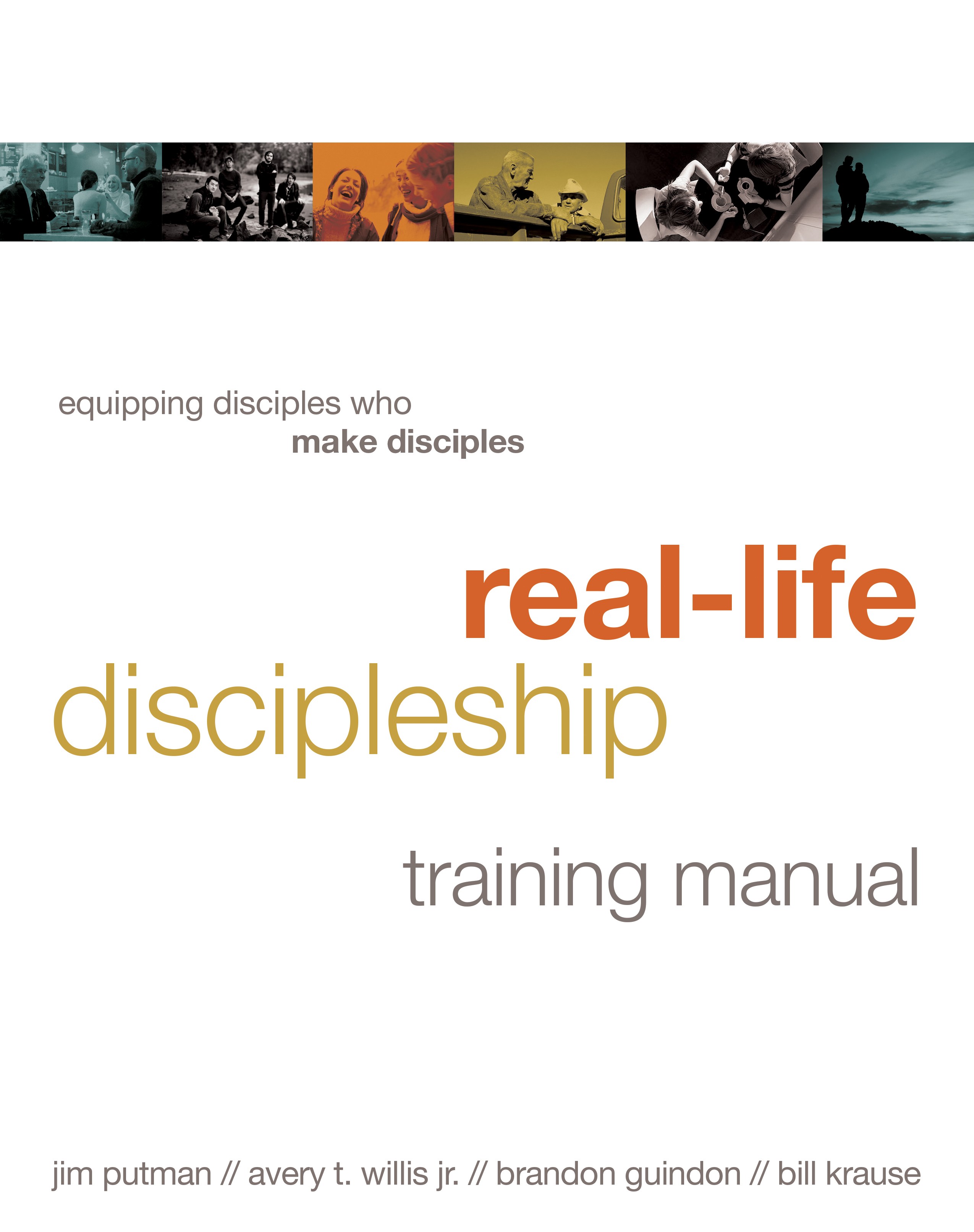  Real-Life Discipleship Training Manual