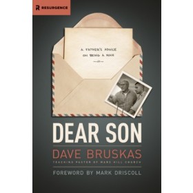 Dear Son. A Fathers Advice on Being a Man
