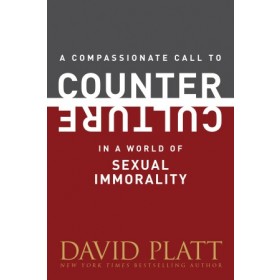 Counter Culture Booklets: A Compassionate Call to Counter Culture in a World of Sexual Immorality