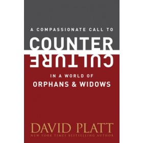 Counter Culture Booklets: A Compassionate Call to Counter Culture in a World of Orphans and Widows